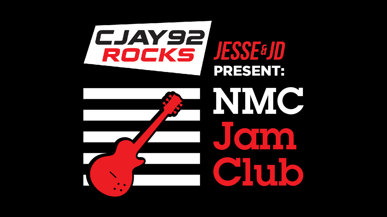 CJAY 92’s Jesse & JD present NMC Jam Club