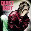 Cum on Feel the Noize by Quiet Riot